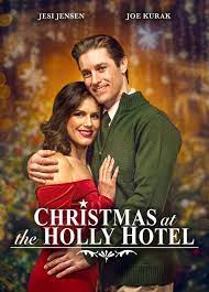 CHRISTMAS at the HOLLY HOTEL